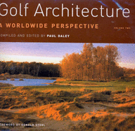 Golf Architecture: a Worldwide Perspective
