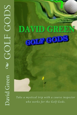 Golf Gods - Green, David