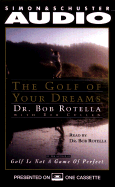 Golf of Your Dreams