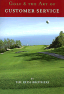 Golf & the Art of Customer Service