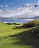 Golf's Best New Destinations