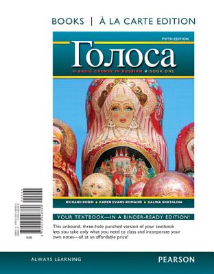 Golosa, Book One: A Basic Course in Russian - Robin, Richard, and Evans-Romaine, Karen, and Shatalina, Galina