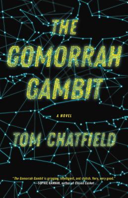 Gomorrah Gambit - Chatfield, Tom