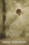 Gone Are The Leaves