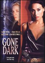 Gone Dark