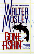 Gone Fishin'