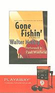 Gone Fishin'