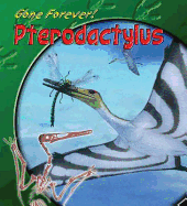 Gone Forever Pterodactyl Paperback