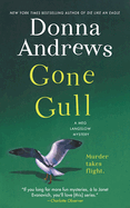 Gone Gull: A Meg Langslow Mystery