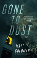 Gone to Dust: A Detective Nils Shapiro Novel