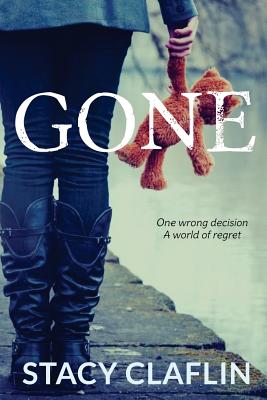 Gone - Claflin, Stacy
