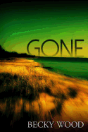 Gone