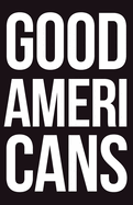 Good Americans