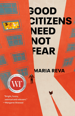 Good Citizens Need Not Fear - Reva, Maria