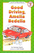 Good Driving, Amelia Bedelia
