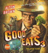 Good Eats 3: The Later Years Volume 3