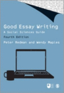 Good Essay Writing: A Social Sciences Guide