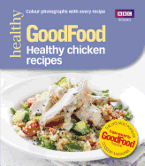 Good Food: Healthy chicken recipes