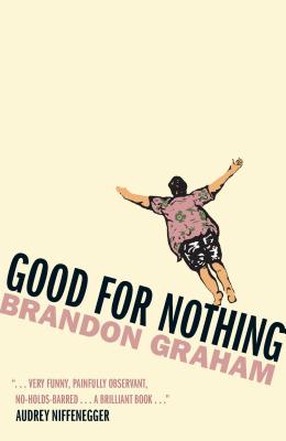 Good for Nothing - Graham, Brandon