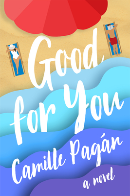 Good for You - Pag�n, Camille