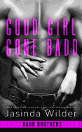 Good Girl Gone Badd