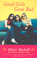 Good Girls Gone Bad