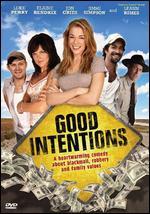 Good Intentions