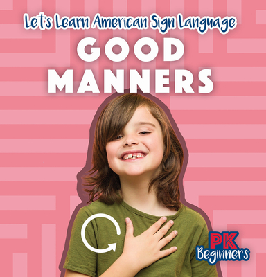 Good Manners - Davis, Raymie