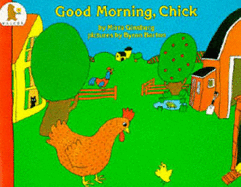 Good Morning Chick