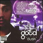 Good Morning Good Night: Dusk