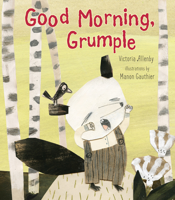 Good Morning, Grumple - Allenby, Victoria