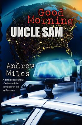 Good Morning Uncle Sam - Miles, Andrew