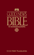 Good News Bible-TEV: With Deuterocanonicals/Apocrypha