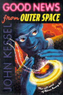 Good News from Outer Space