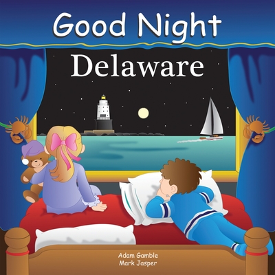 Good Night Delaware - Gamble, Adam, and Jasper, Mark