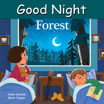 Good Night Forest - Gamble, Adam, and Jasper, Mark
