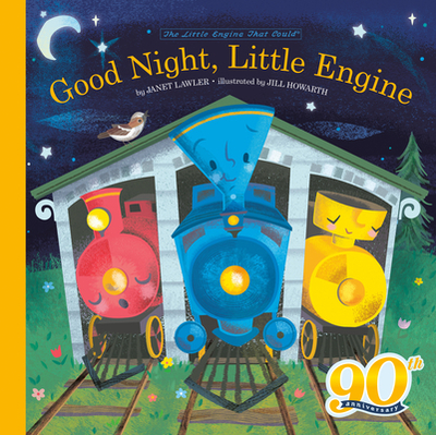 Good Night, Little Engine - Lawler, Janet, and Piper, Watty (Creator)