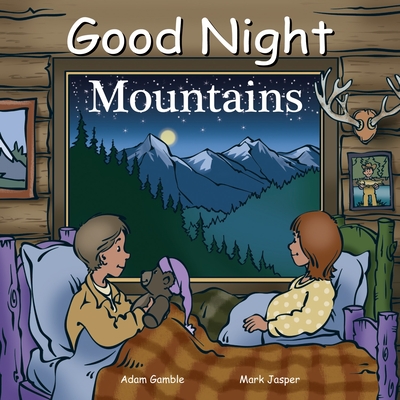 Good Night Mountains - Gamble, Adam, and Jasper, Mark