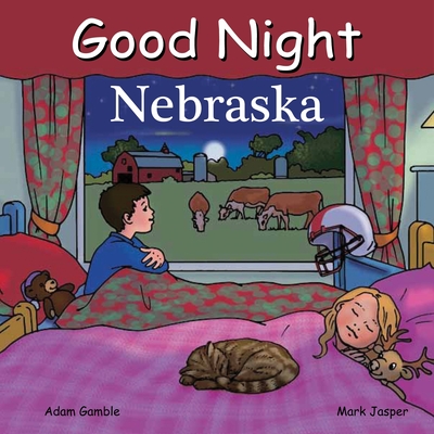 Good Night Nebraska - Gamble, Adam, and Jasper, Mark