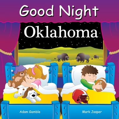 Good Night Oklahoma - Gamble, Adam, and Jasper, Mark, and Veno, Joe (Illustrator)
