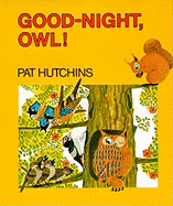 Good-night, Owl!