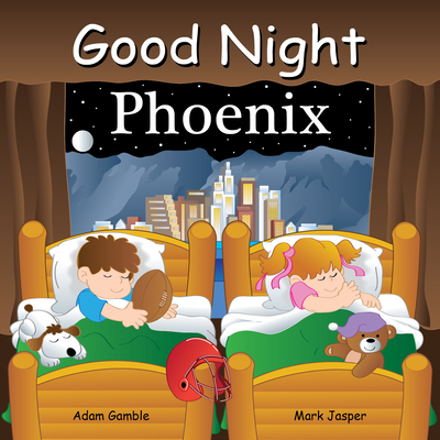 Good Night Phoenix - Gamble, Adam, and Jasper, Mark