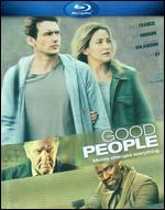 Good People [Blu-ray]