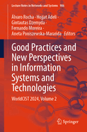 Good Practices and New Perspectives in Information Systems and Technologies: WorldCIST 2024, Volume 5