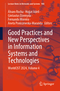 Good Practices and New Perspectives in Information Systems and Technologies: WorldCIST 2024, Volume 6