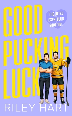 Good Pucking Luck: Alternate Cover - Hart, Riley
