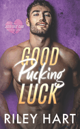 Good Pucking Luck