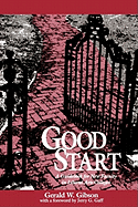 Good Start: A Guidebook for New Faculty in Liberal Arts Colleges