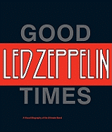 Good Times, Bad Times: Led Zeppelin