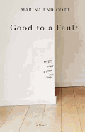 Good to a Fault